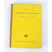 Diebeners Handbuch des Goldschmieds - Band III - 4. Auflage